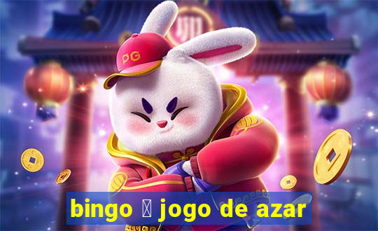 bingo 茅 jogo de azar