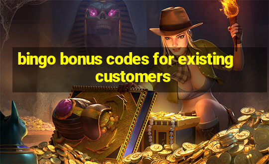 bingo bonus codes for existing customers