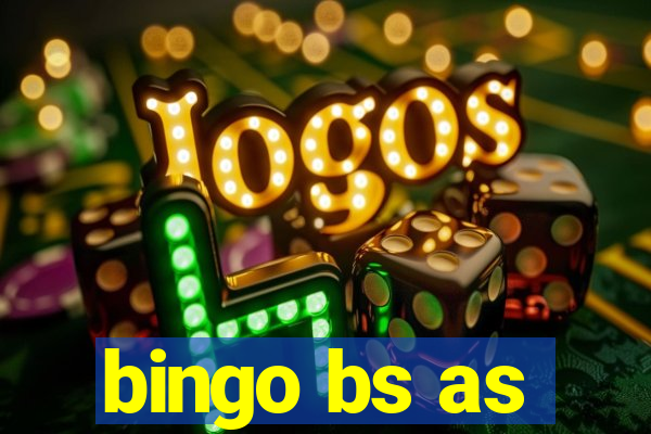 bingo bs as