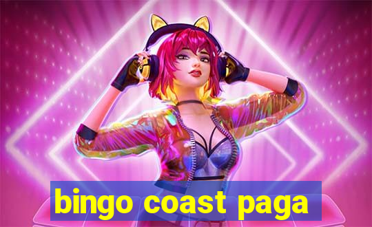 bingo coast paga