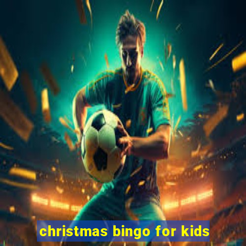 christmas bingo for kids