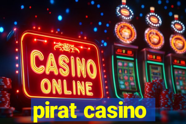 pirat casino