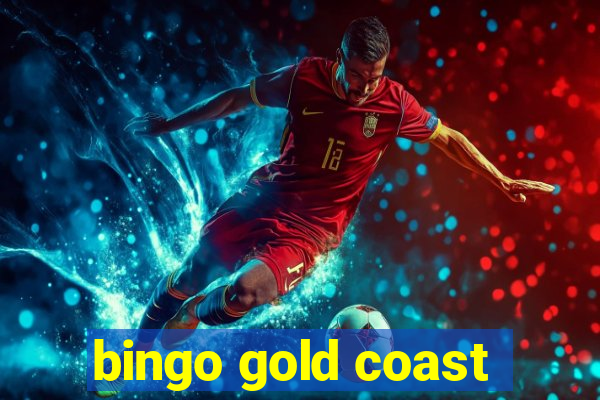 bingo gold coast