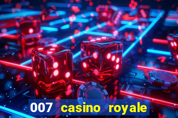 007 casino royale jogo online