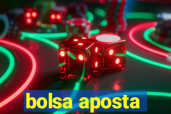 bolsa aposta