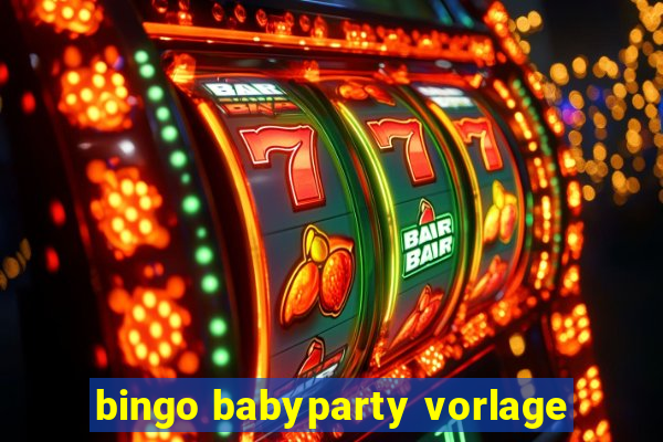 bingo babyparty vorlage