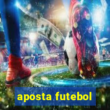 aposta futebol