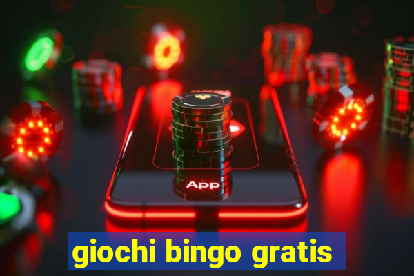 giochi bingo gratis