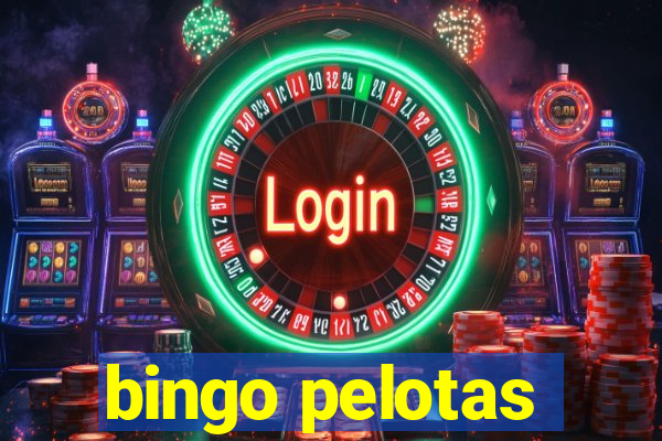 bingo pelotas