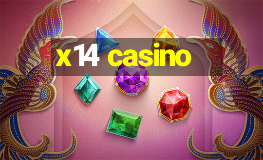 x14 casino