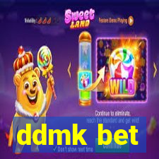 ddmk bet