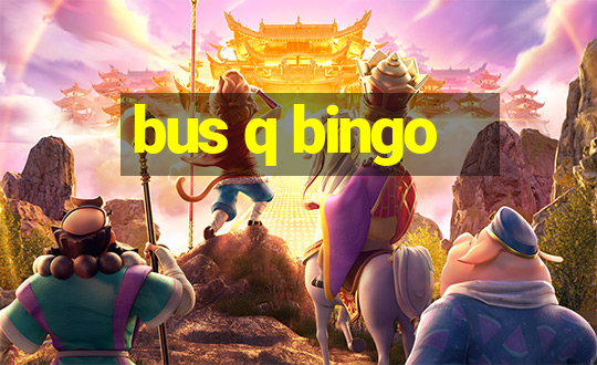 bus q bingo