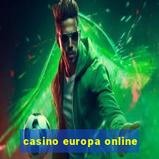 casino europa online