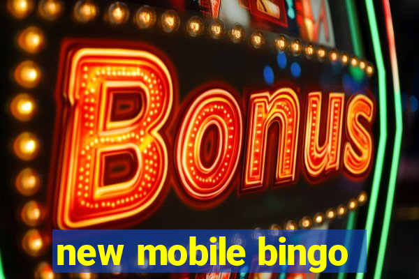 new mobile bingo