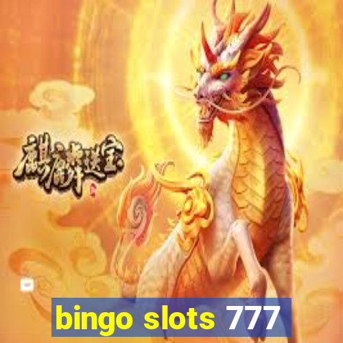 bingo slots 777