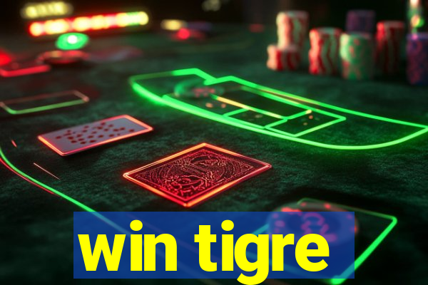 win tigre