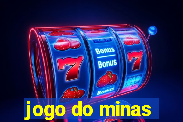 jogo do minas