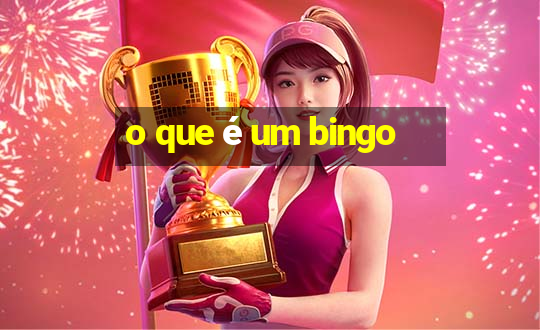 o que é um bingo