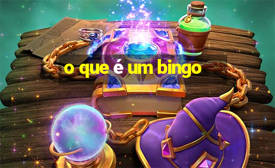 o que é um bingo