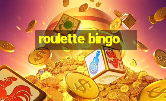 roulette bingo