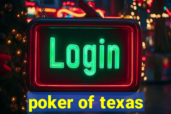 poker of texas