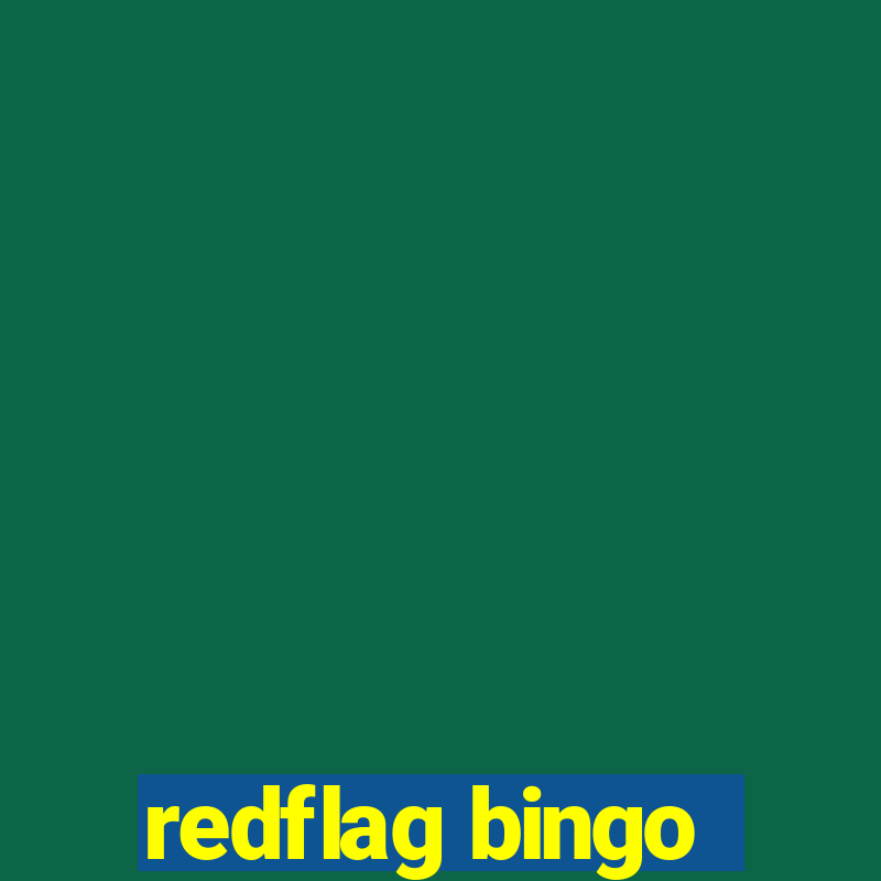 redflag bingo