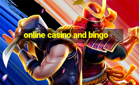 online casino and bingo