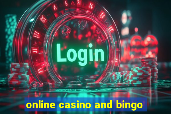 online casino and bingo