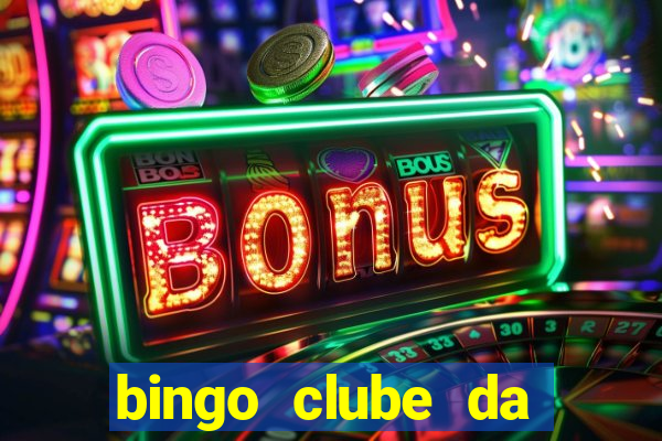 bingo clube da dinheiro de verdade