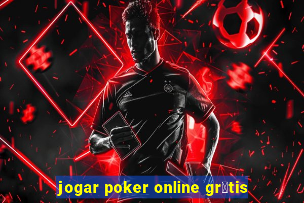 jogar poker online gr谩tis