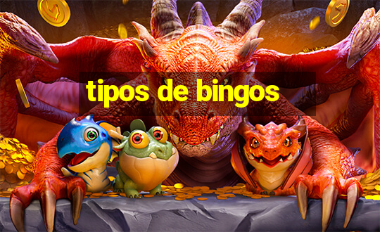 tipos de bingos