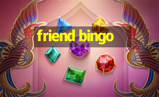 friend bingo