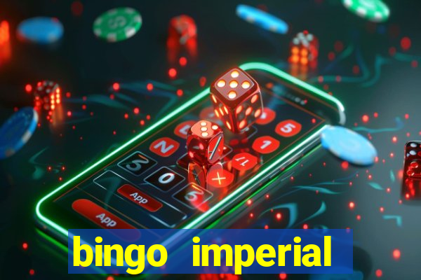 bingo imperial assis brasil