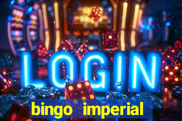 bingo imperial assis brasil