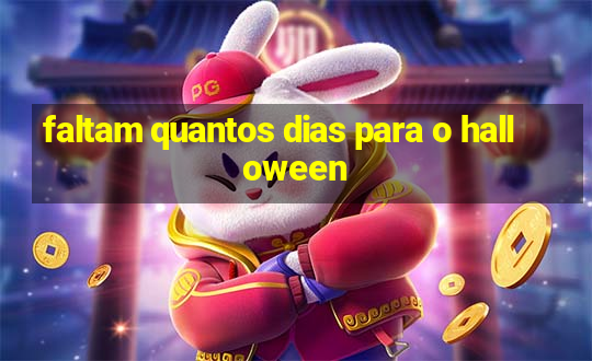 faltam quantos dias para o halloween