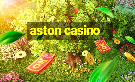 aston casino