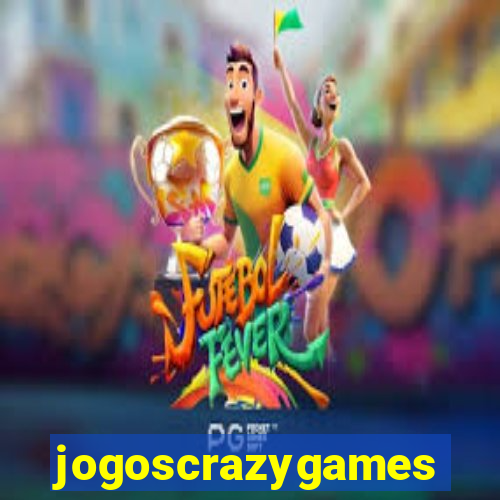 jogoscrazygames