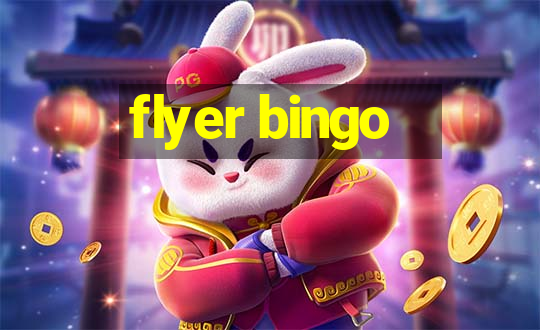 flyer bingo