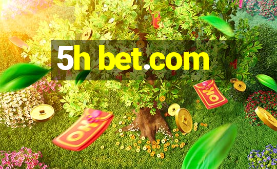 5h bet.com