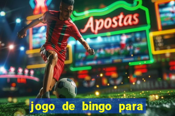 jogo de bingo para ganhar dinheiro