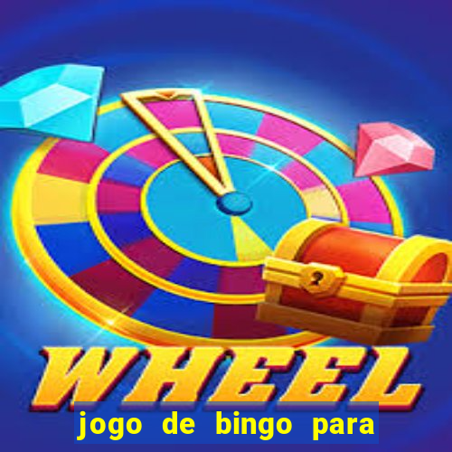 jogo de bingo para ganhar dinheiro