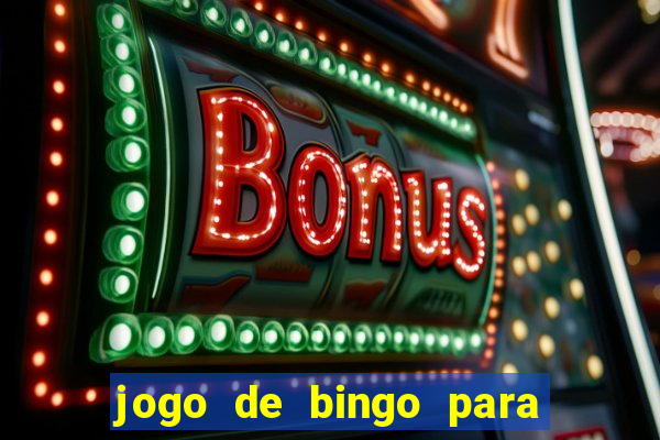 jogo de bingo para ganhar dinheiro