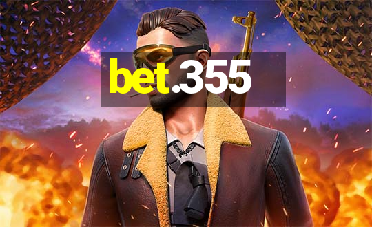 bet.355