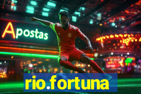 rio.fortuna