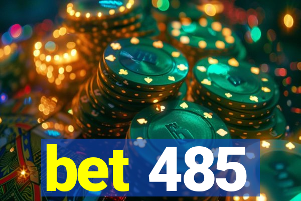 bet 485