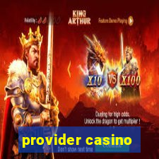 provider casino