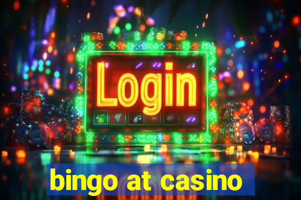 bingo at casino