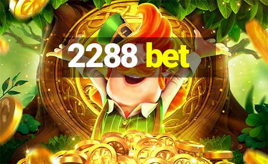 2288 bet