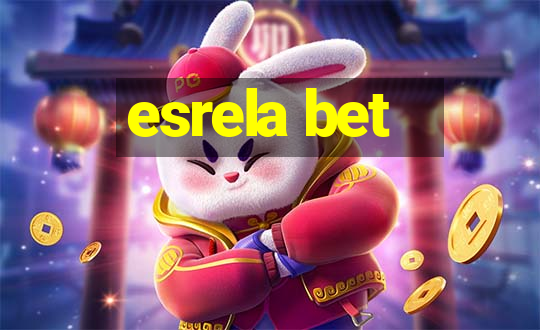 esrela bet