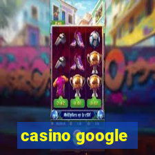 casino google